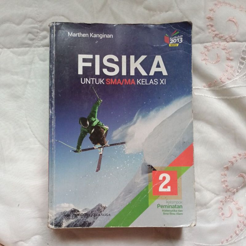

Buku Fisika SMA/MA Kelas 11 Kurikulum 2013 Revisi Marthen Kanginan
