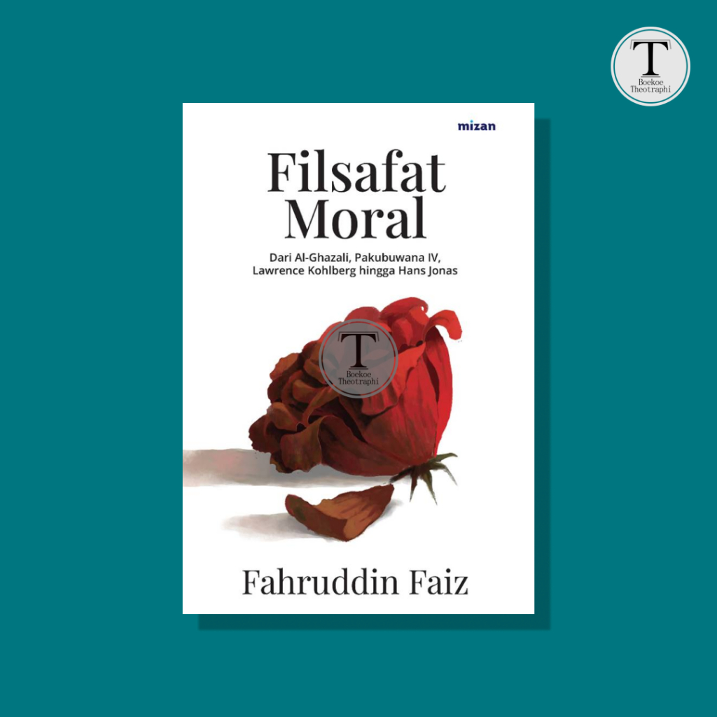 Filsafat Moral - Fahruddin Faiz