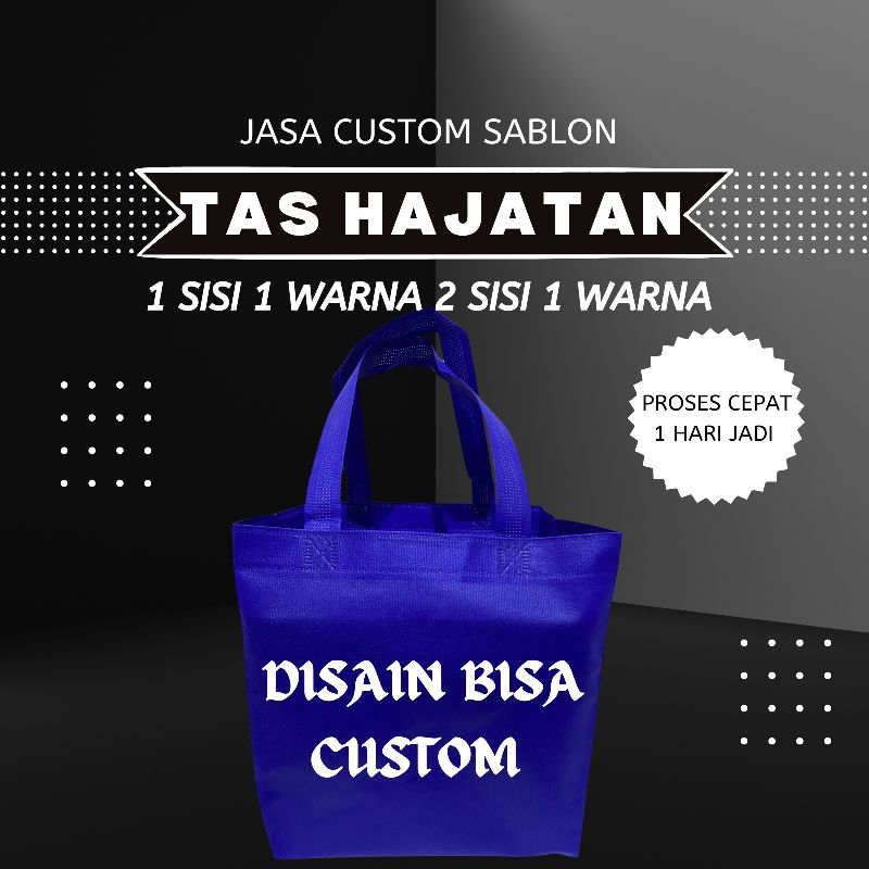 JASA SABLON 1 WARNA / JASA SABLON TAS SPUNBOND / TAS SEMINAR / TAS SOUVENIR / TAS HAJATAN / TAS RAMA