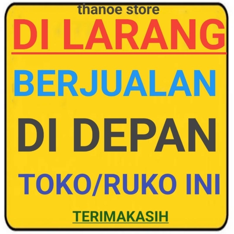 

Stiker Di Larang Berjualan Di Depan Toko Atau Ruko 20x25cm Tanpa Minimum Order