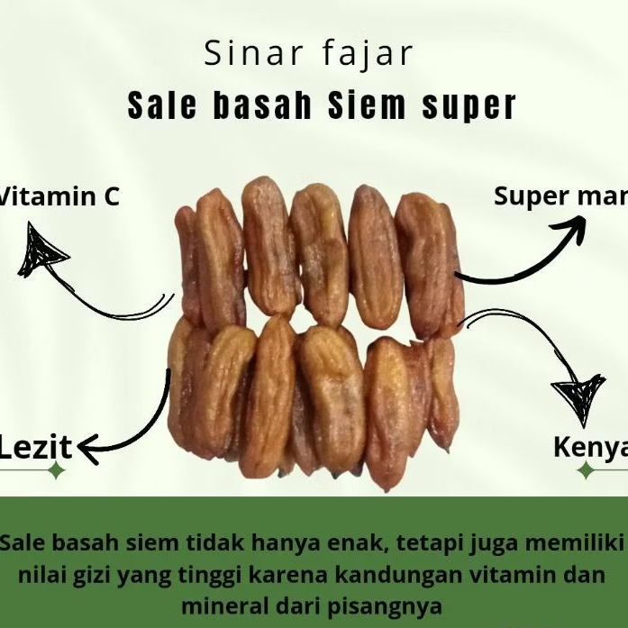 

sale basah pisang Siem super 200gram