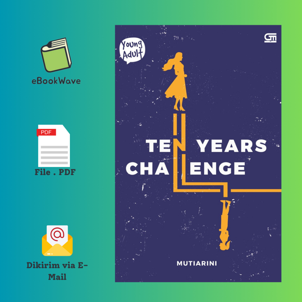 

Ten Years Challenge By Mutiarini Book BEST SELLER (Bahasa Indonesia)