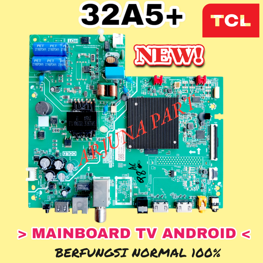 MAINBOARD TV TCL 32A5+ / MB TV TCL 32A5+ / MODUL TV TCL 32A5+ / MESIN TV TCL 32A5+