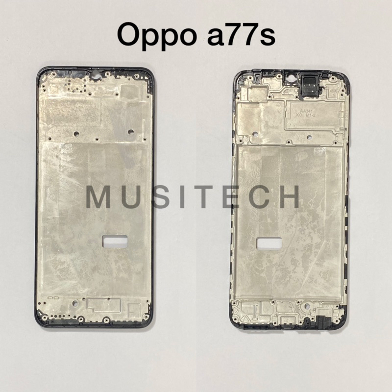 frame oppo a77s/tulang tengah oppo a77s/kedudukan lcd oppo a77s