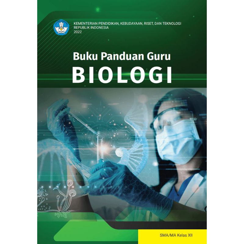

BUKU PANDUAN GURU BIOLOGI SMA/MA KELAS 12