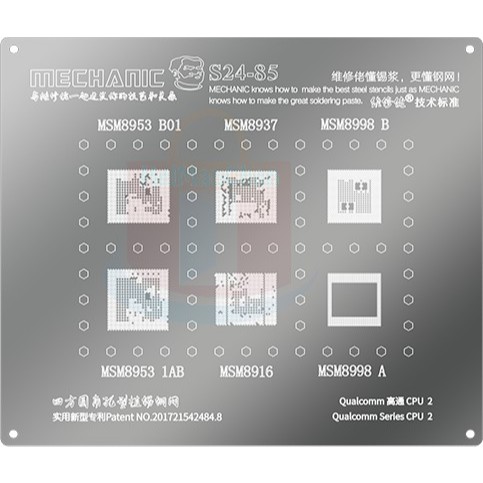 CETAKAN IC MECHANIC S24-85 0.12MM (QU:2) Qualcomm CPU 2：MSM8953 B01/MSM8937/MSM8998 B/MSM8953 1AB/MS