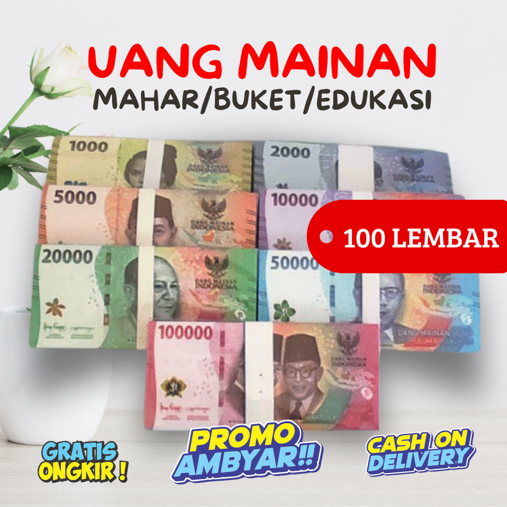 100 lembar Uang Kertas Mainan edisi terbaru, untuk Mahar / Buket / Edukasi anak, soft paper