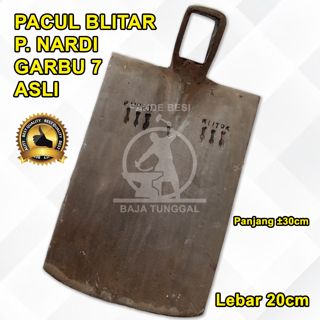 Pacul P NARDI Asli Blitar Ukuran 20cm Cap Garbu 7 Cangkul Original Bahan Baja Isen Putih Asli