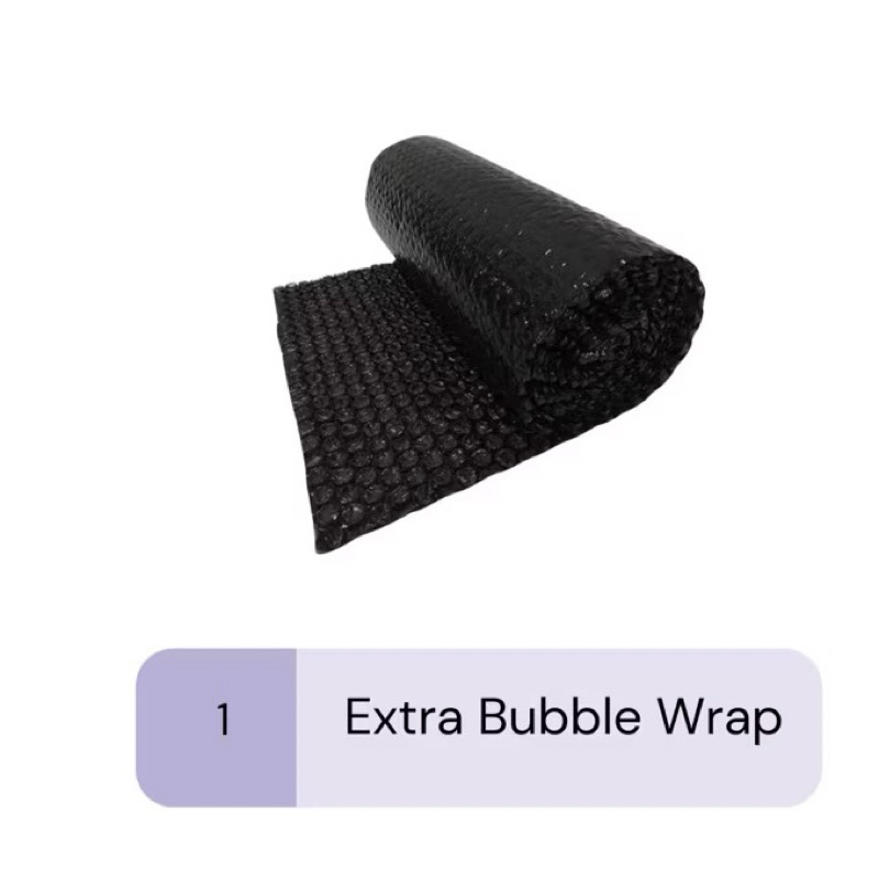 

Tambahan Bubble wrap