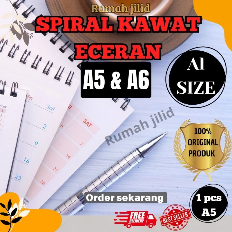 

SPIRAL KAWAT KAWAT SPIRAL A5 & A6 (A5 23 LUBANG A6 17 LUBANG ECERAN) SEMUA UKURAN