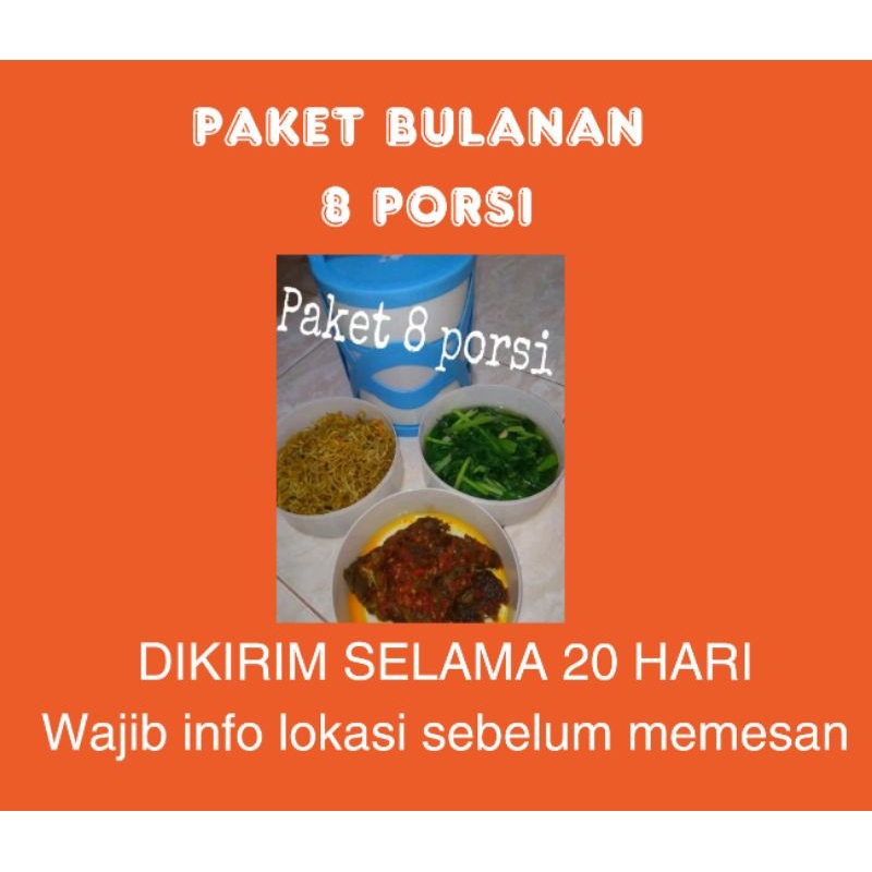 

Rantangan 8 porsi bulanan(20 hari)