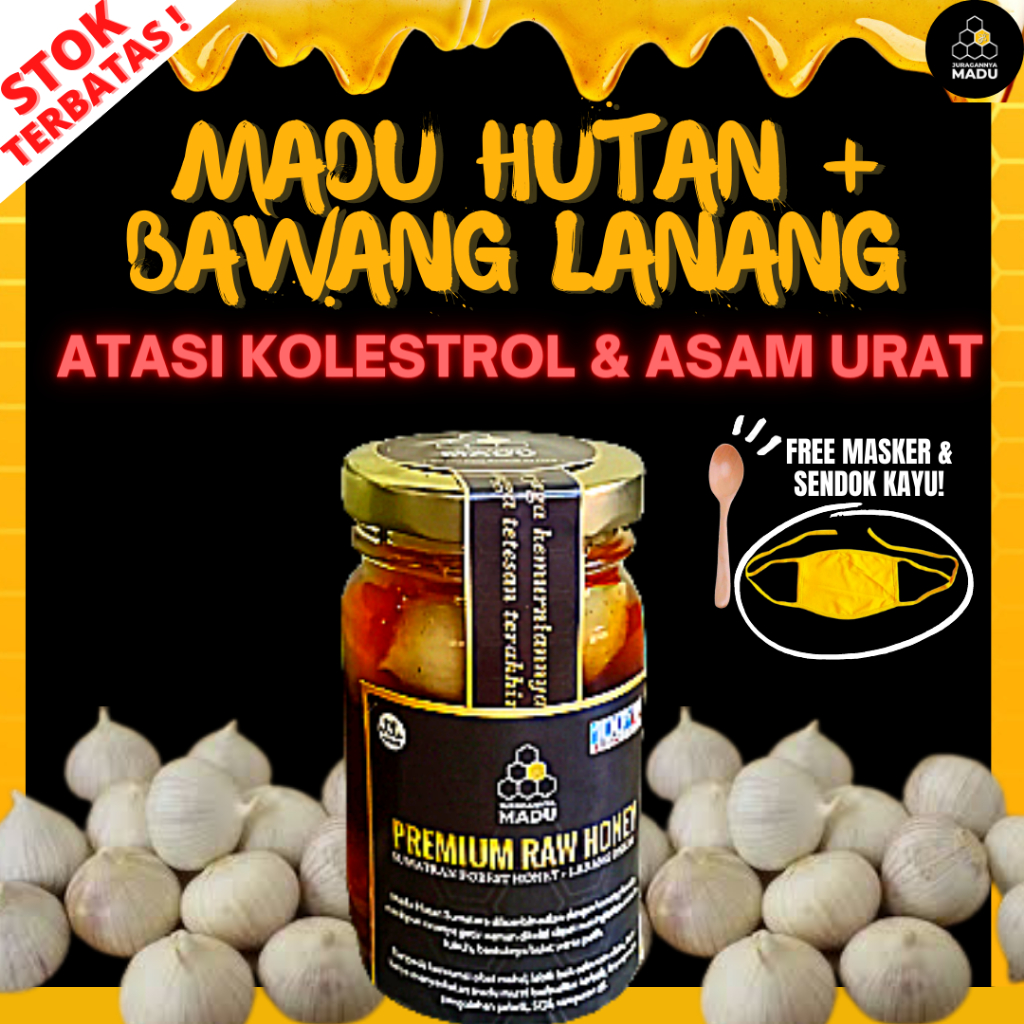 

MADU HUTAN SUMATRA + BAWANG TUNGGAL ATASI KOLESTROL DAN ASAM URAT 250GR