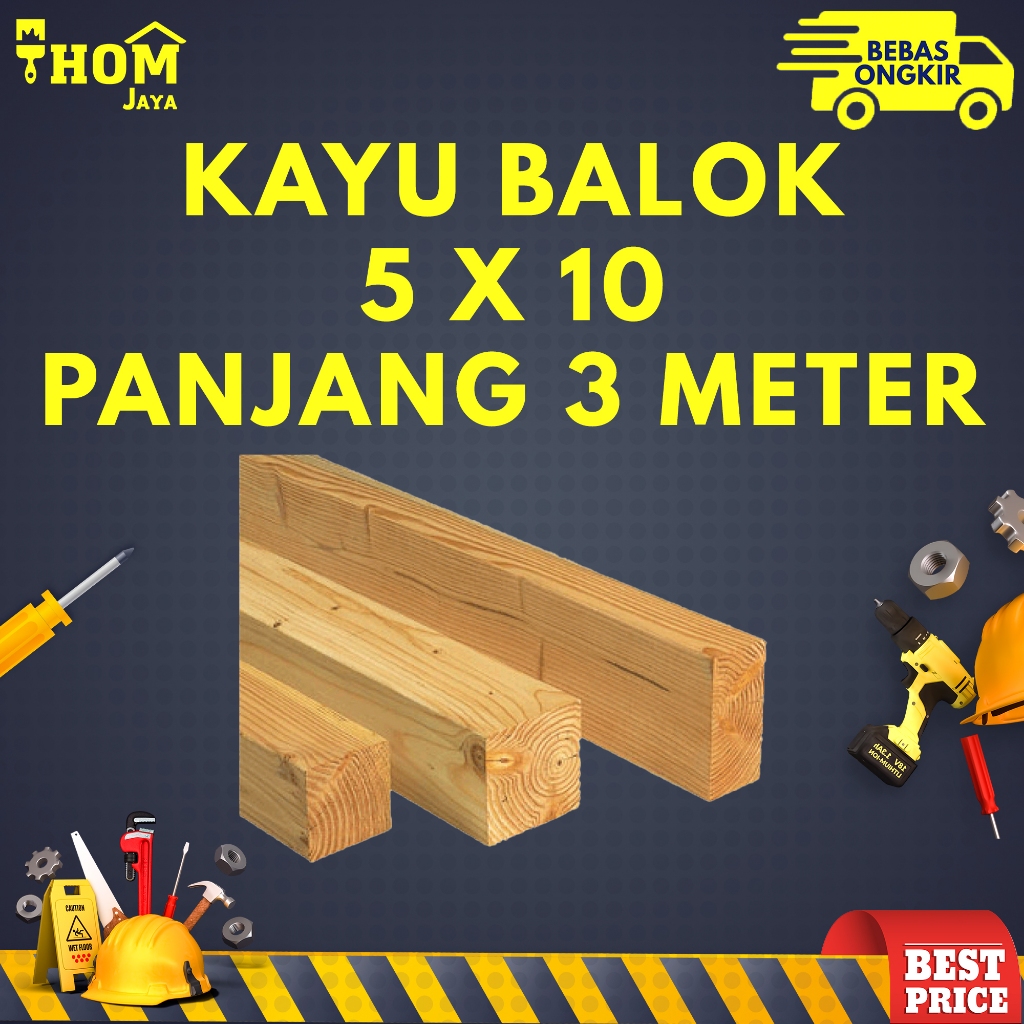 KAYU BALOK / KAMPILAN - 5 X 10 - PANJANG 3 METER