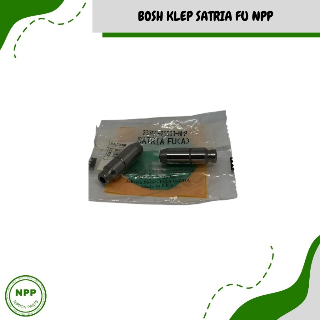 BOS KLEP SATRIA FU NPP || BOS BOSH BOTOL KLEP SATRIA FU NPP