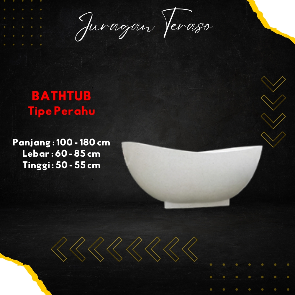 JURAGAN TERASO | BATHTUB MINIMALIS MARMER | BATHTUB STANDING UNIK | BATHTUB TERASO | TIPE PERAHU