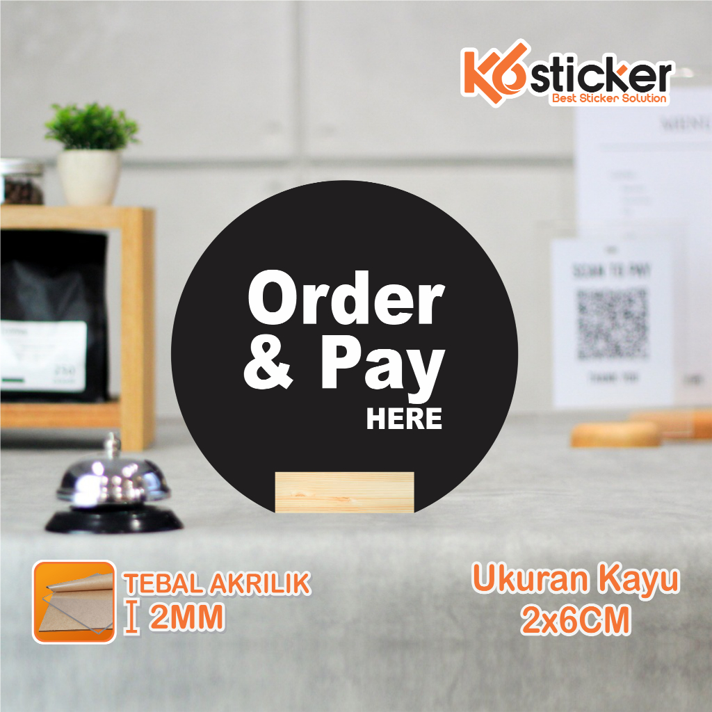 Sign Order and Pay Here Kayu Akrilik Lingkaran