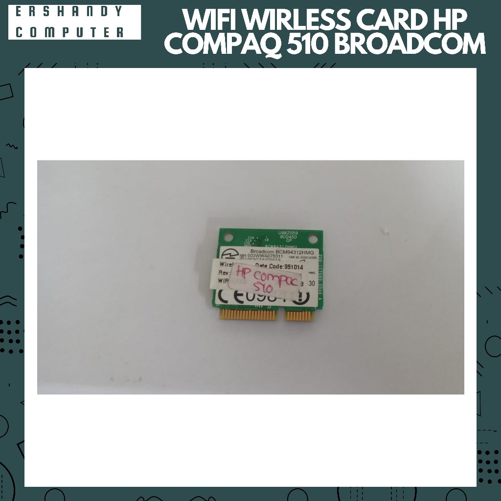 WIFI WIRELESS CARD LAPTOP HP COMPAQ 510 BROADCOM BCM94312HMG - ercomp1