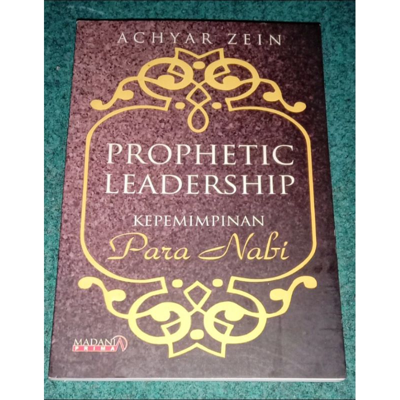 Prophetic leadership kepemimpinan para Nabi