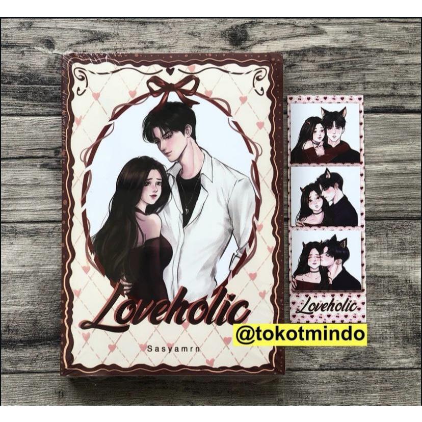 Novel LOVEHOLIC LOVE HOLIC - Sasyamrn - Penerbit Coconut Books