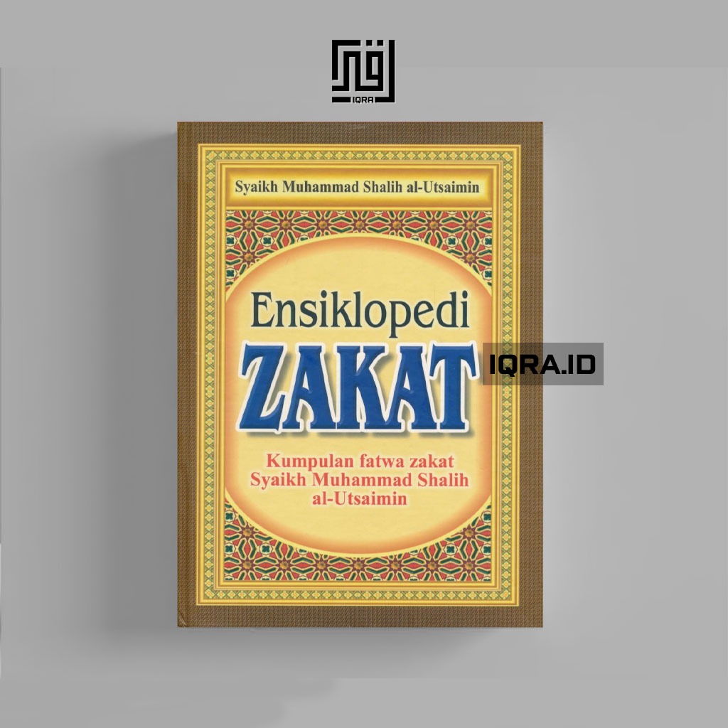 

[0124] Ensiklopedi Zakat Kumpulan Fatwa Zakat - Syaikh Muhammad Shalih