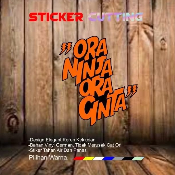 Stiker cutting ora ninja ora cinta cutting tumpuk nyala ninja