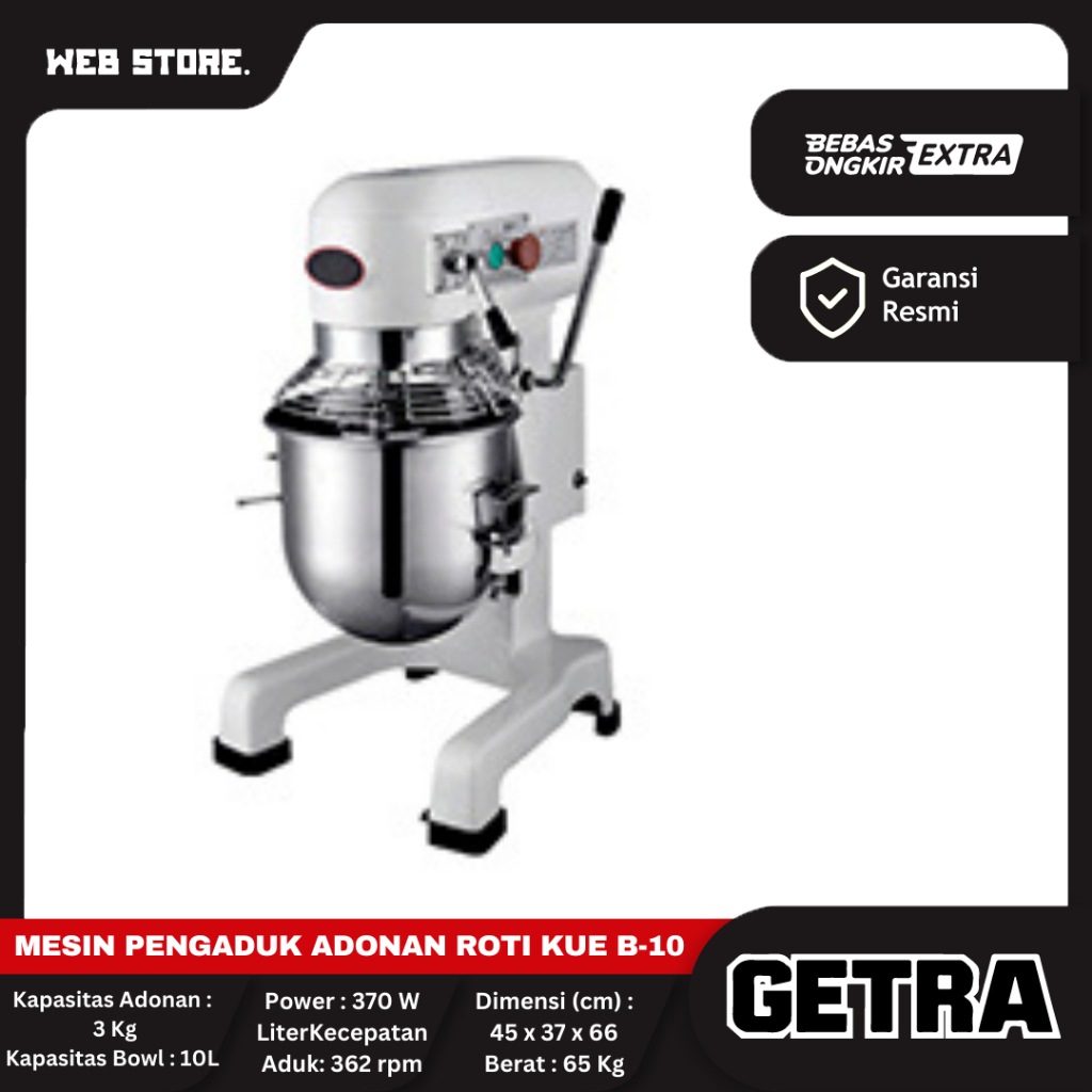 Planetary Dough Mixer 10 L Mesin Pengaduk Adonan Roti Kue B-10  Getra
