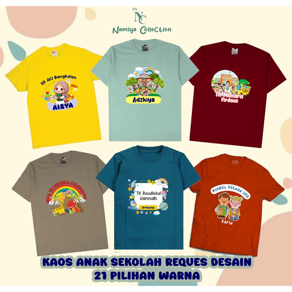 REQUES DESAIN (PENDEK) : KAOS (PENDEK) ANAK SEKOLAH/Kaos Anak TK/Kaos Custom Nama/ Kaos Anak PAUD/ K