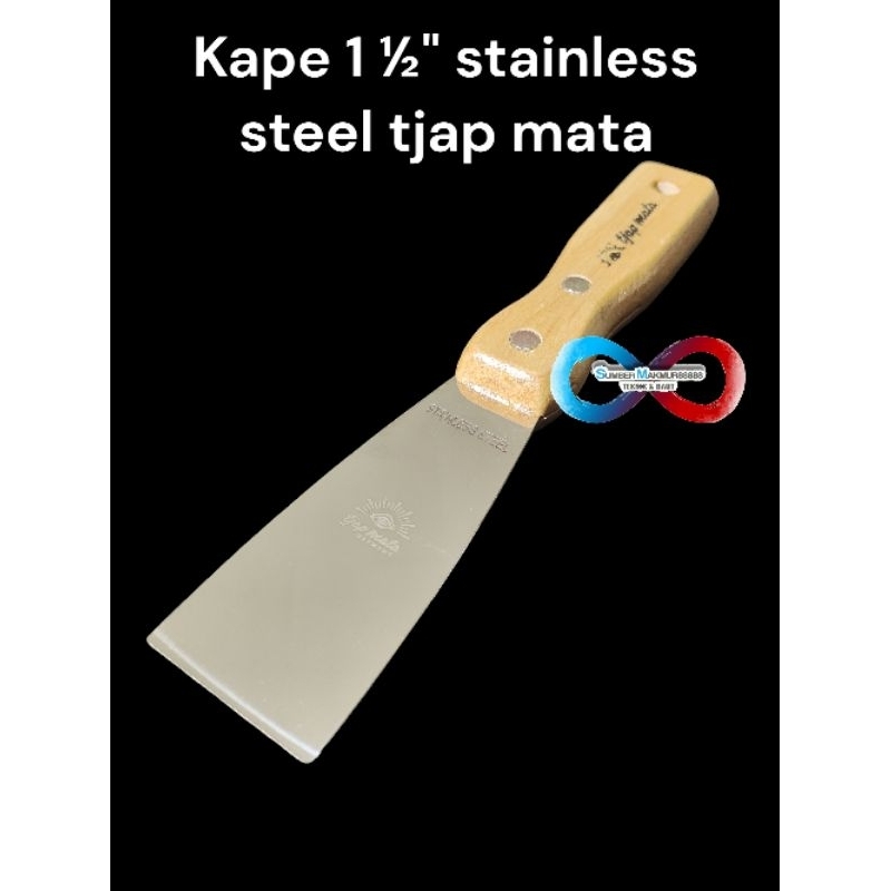 Kape 1 ½" stainless steel tjap mata