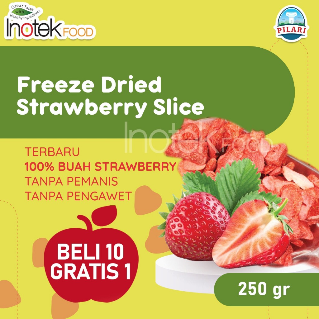 

SPECIAL FREE 1 pack setiap pembelian 10 pack FREEZE DRIED STRAWBERRY SLICE @250GR - Buy 10 get 1 Free