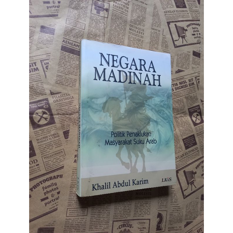 Negara Madinah - Khalil Abdul Karim