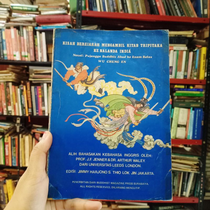 Kisah Berziarah Mengambil Kitab Tripitaka Ke Nalanda India - Jimmy Harjono S. Thio Lok Jin Jakarta