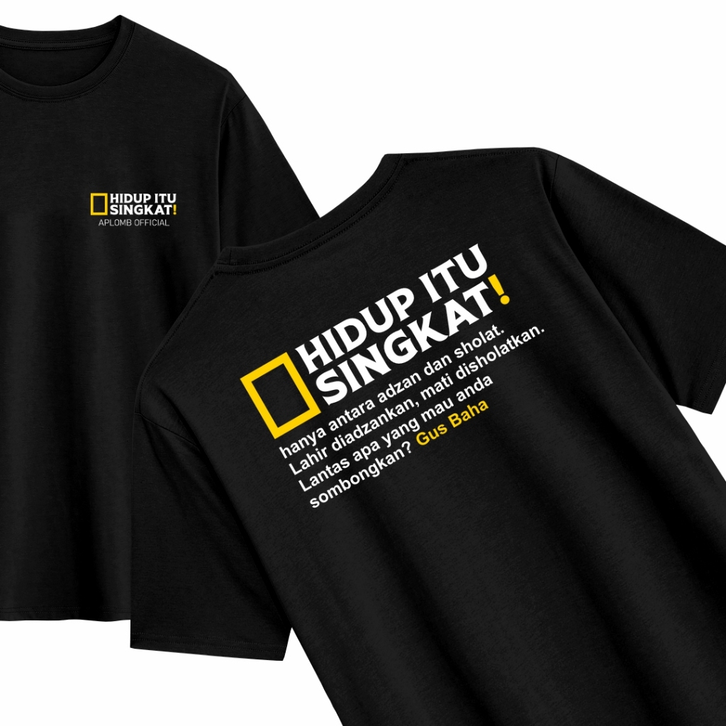 Kaos HIDUP ITU SINGKAT  Distro 24s Kata Kata Santri Dakwah Gus Baha