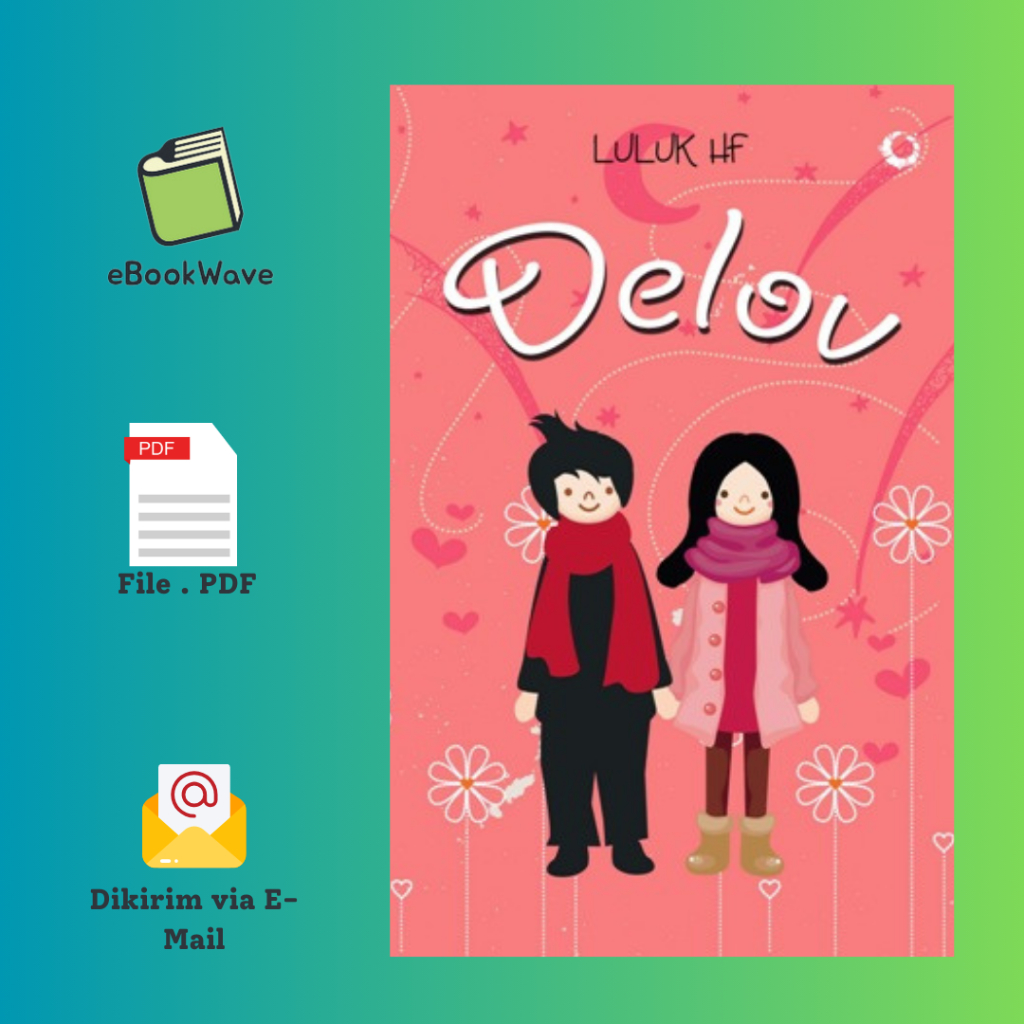 

Delov by Luluk HF Book BEST SELLER (Bahasa Indonesia)