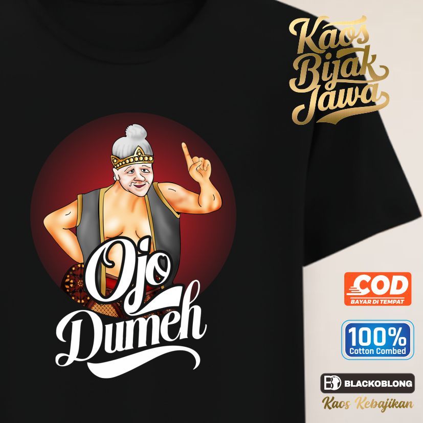 Kaos Bijak Jawa Ojo Dumeh Motivasi Inspiratif Original Wayang Kartun