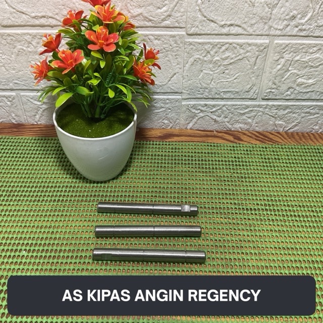 AS KIPAS ANGIN REGENCY - Panjang As 10cm - Diameter as 10mm