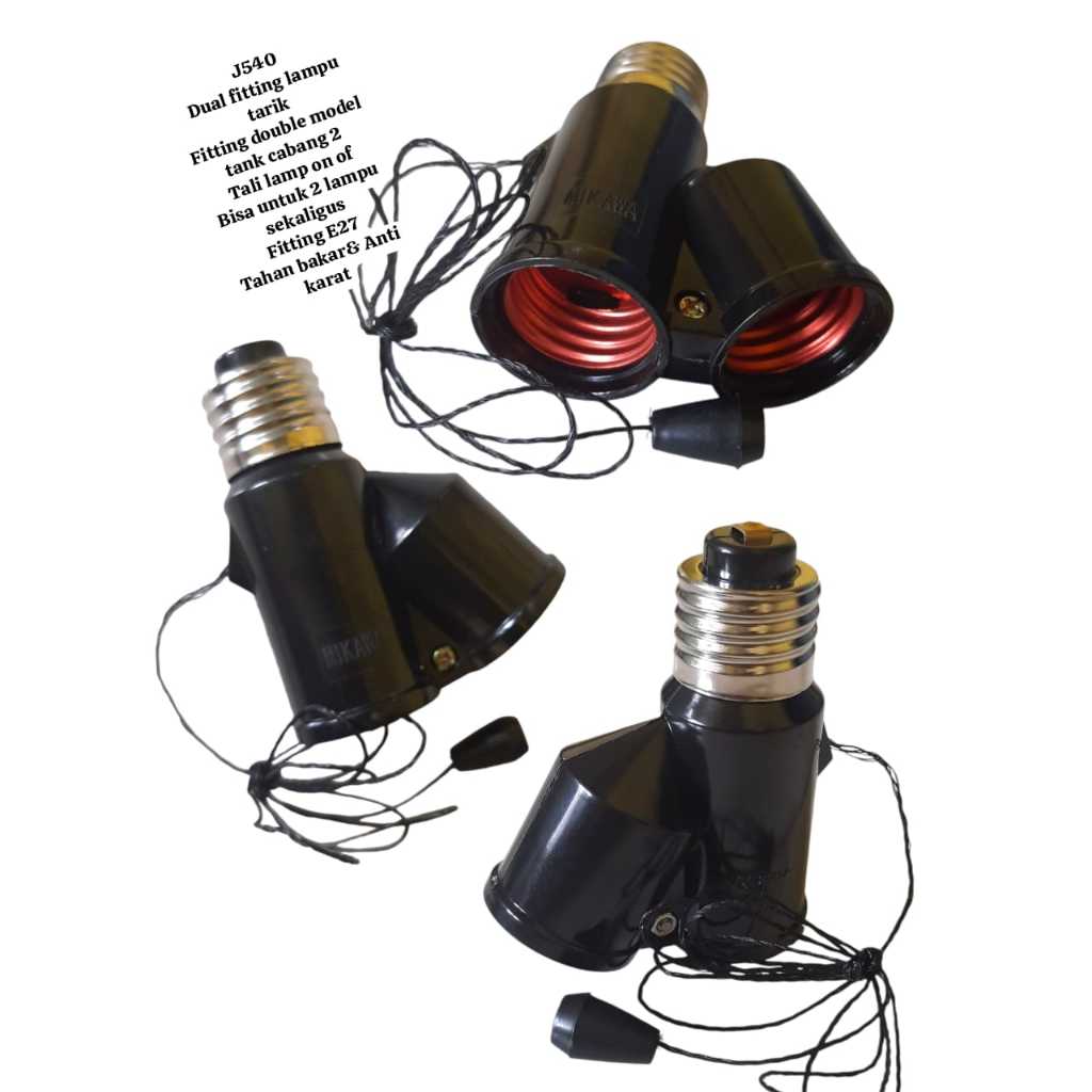 J540 ORIGINAL DUAL FITING LAMPU TARIK FITING DOUBLE MODEL TANK CABANG DUA TALI LAMP ON OFF TARIK KAB