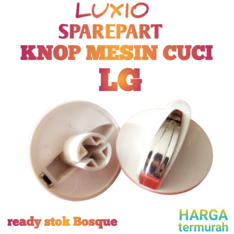 KNOP MESIN CUCI LG / KNOP PEMUTAR TIMER MESIN CUCI LG 2 TABUNG