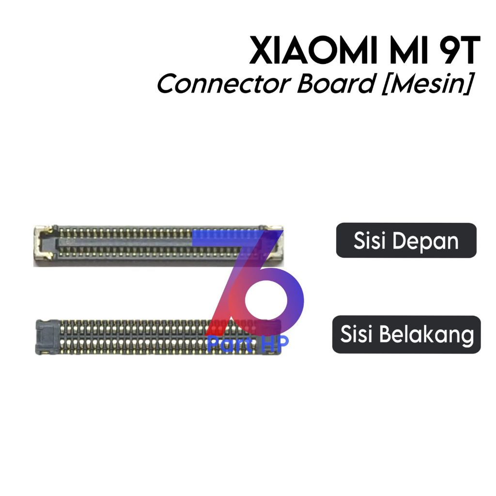 Konektor Board (Mesin) Xiaomi Mi 9T / M1903F10G - Flexible Flexibel Fleksibel Fleksible Connector Co