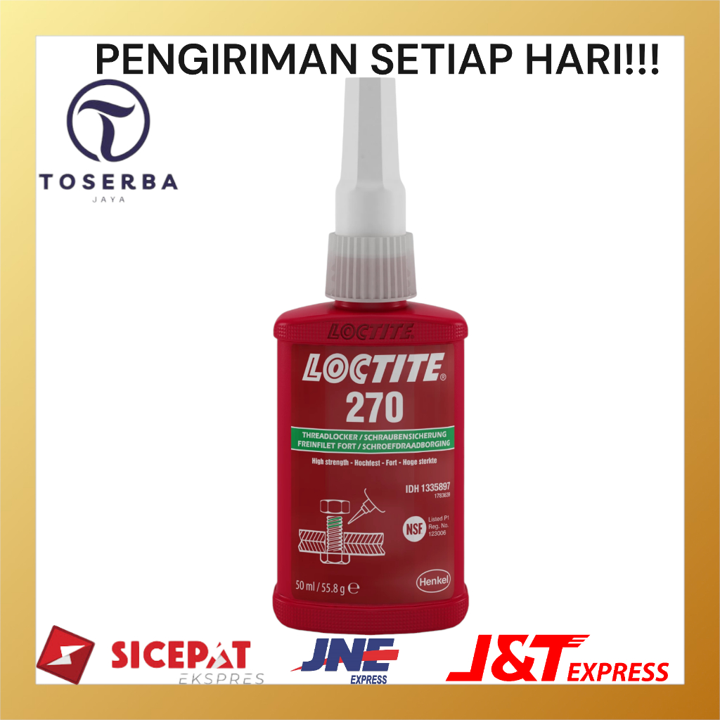 LOCTITE 270 50ML ORIGINAL - LEM BAUT LOCTITE 270 50 ML HENKEL