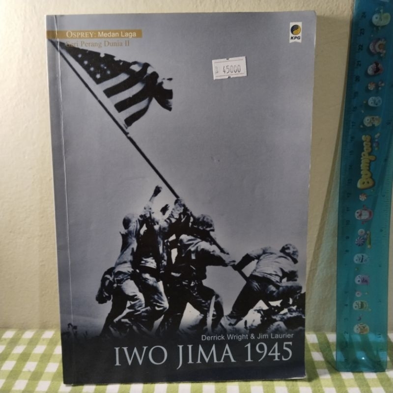Buku Seri Perang Dunia 2 IWO JIMA 1945