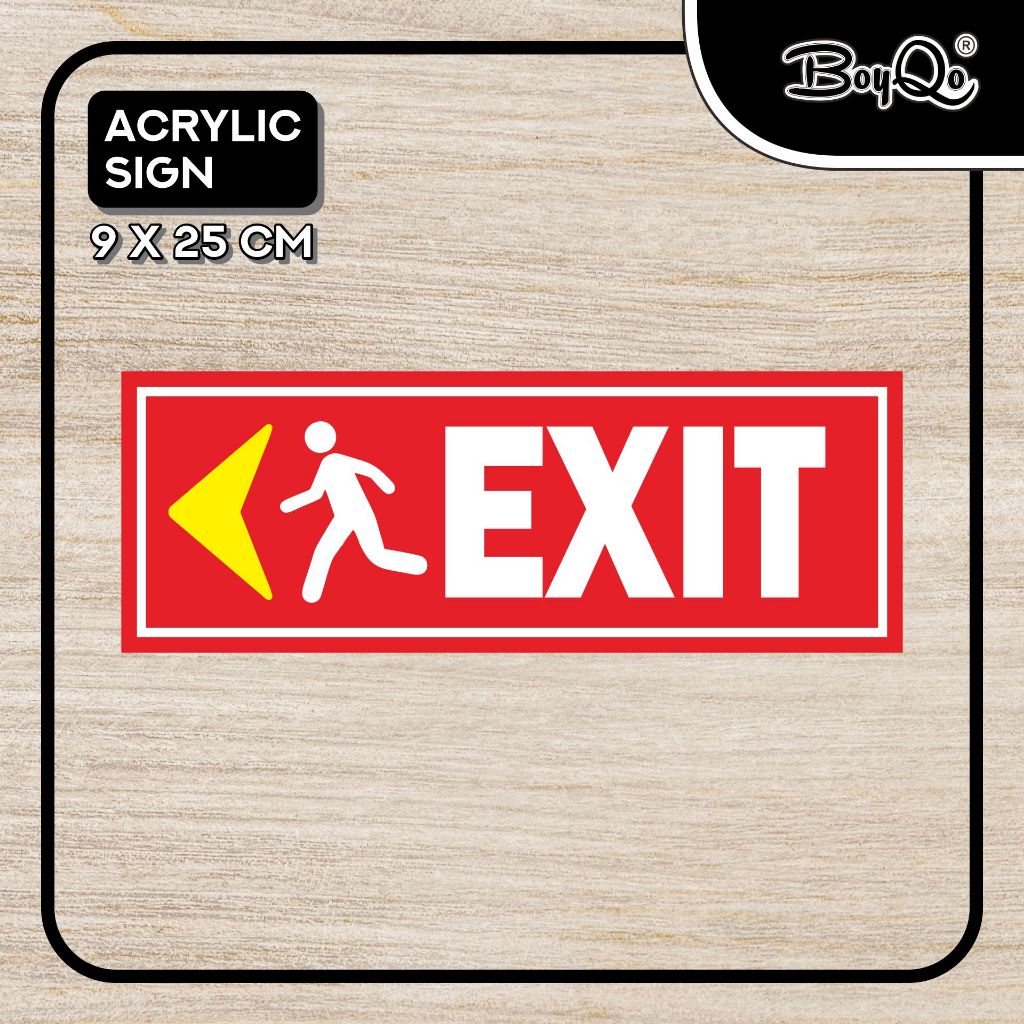 

BoyQo Akrilik Tanda Exit Kiri Ukuran 25 x 9 | Perintah, Larangan, Himbuan dari Akrilik