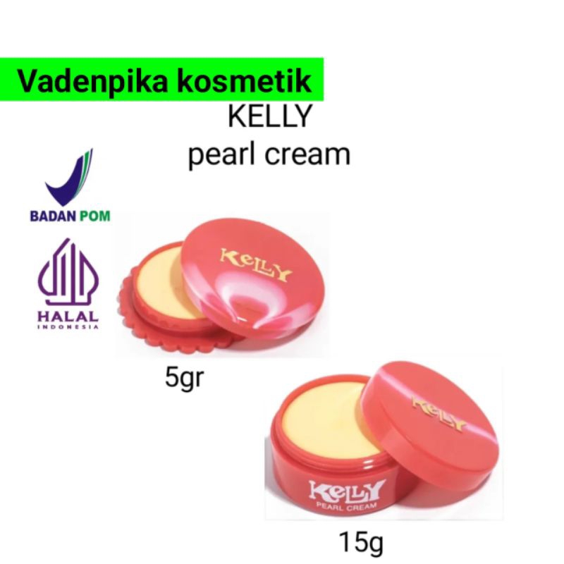 Kelly Pearl Cream BPOM