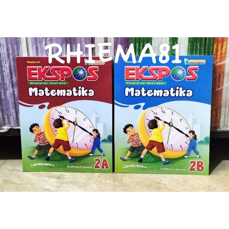 Ekspos matematika 2 A B Kelas 2 SD/MI Kurikulum Merdeka - Yudhistira