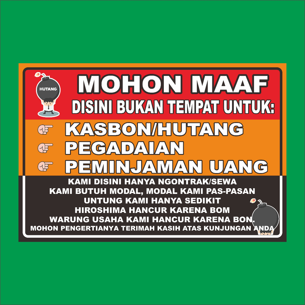 

Stiker Mohon Maaf Disini Bukan Tempat Untuk Kasbon ready banyak