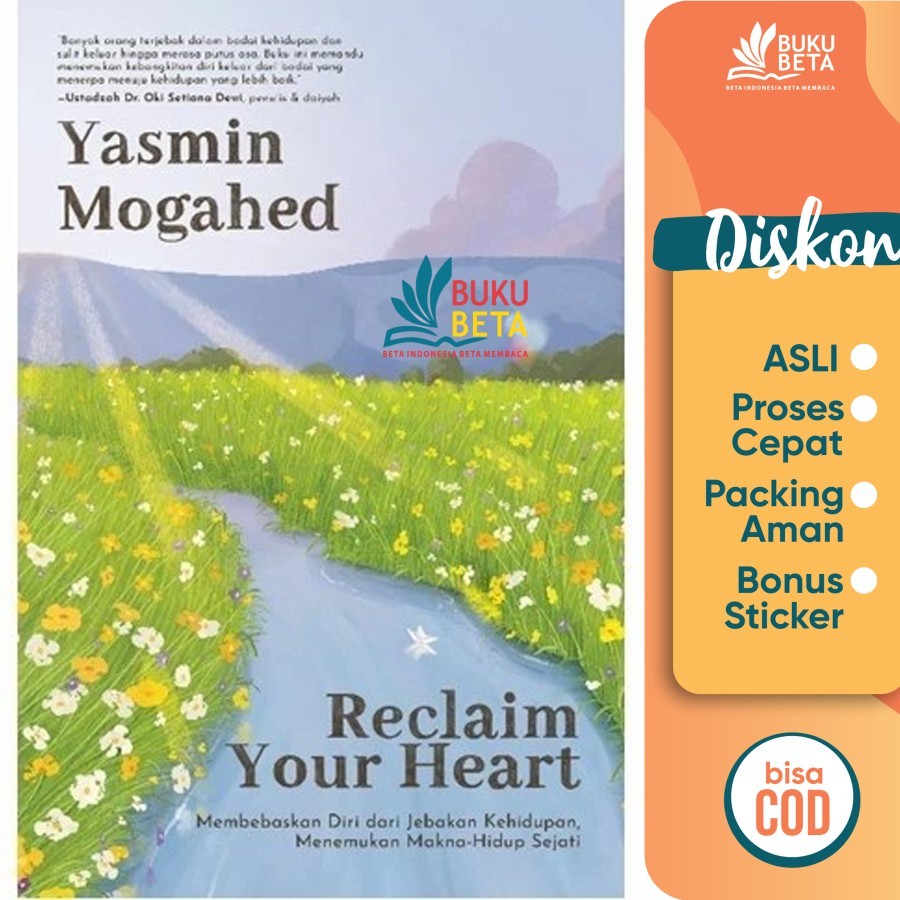 Reclaim Your Heart - Yasmin Mogahed