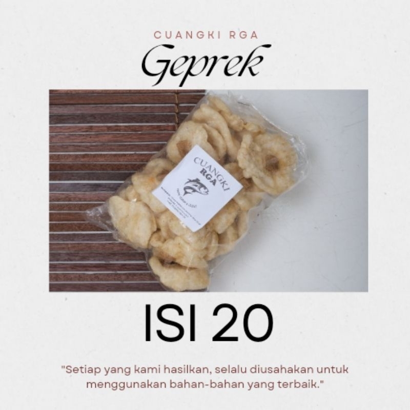

CUANGKI GEPREK ISI 20 (SUDAH TERMASUK BUBBLE WRAP)