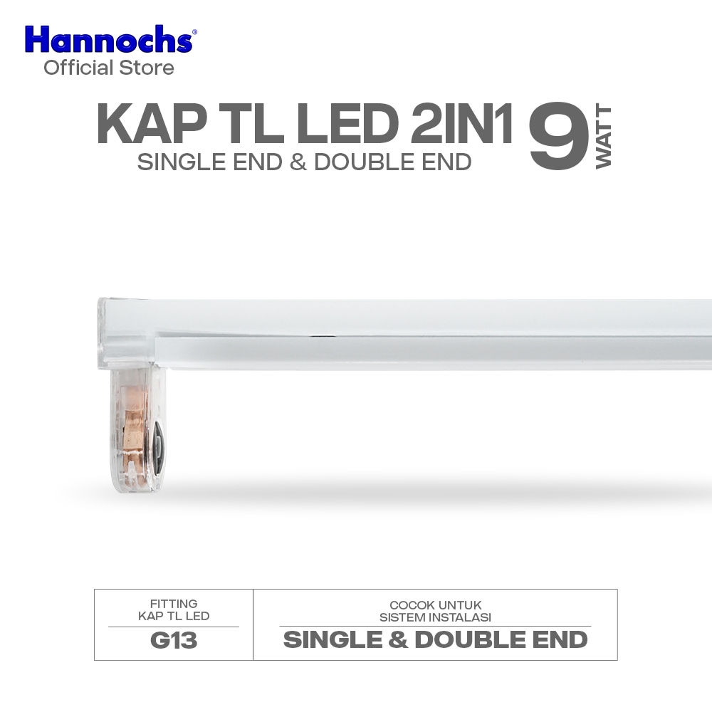 Hannochs Lampu Kap TL 2in1 - Single End & Double End