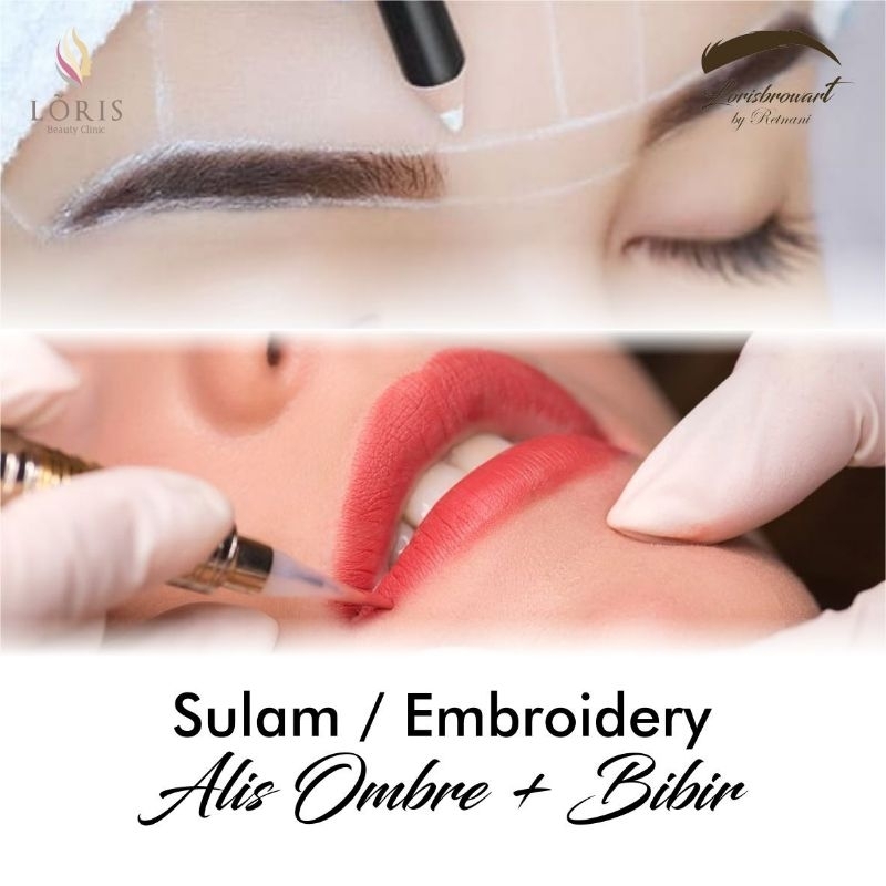 Paket Sulam Alis Ombree+Bibir Loris Beauty Clinic