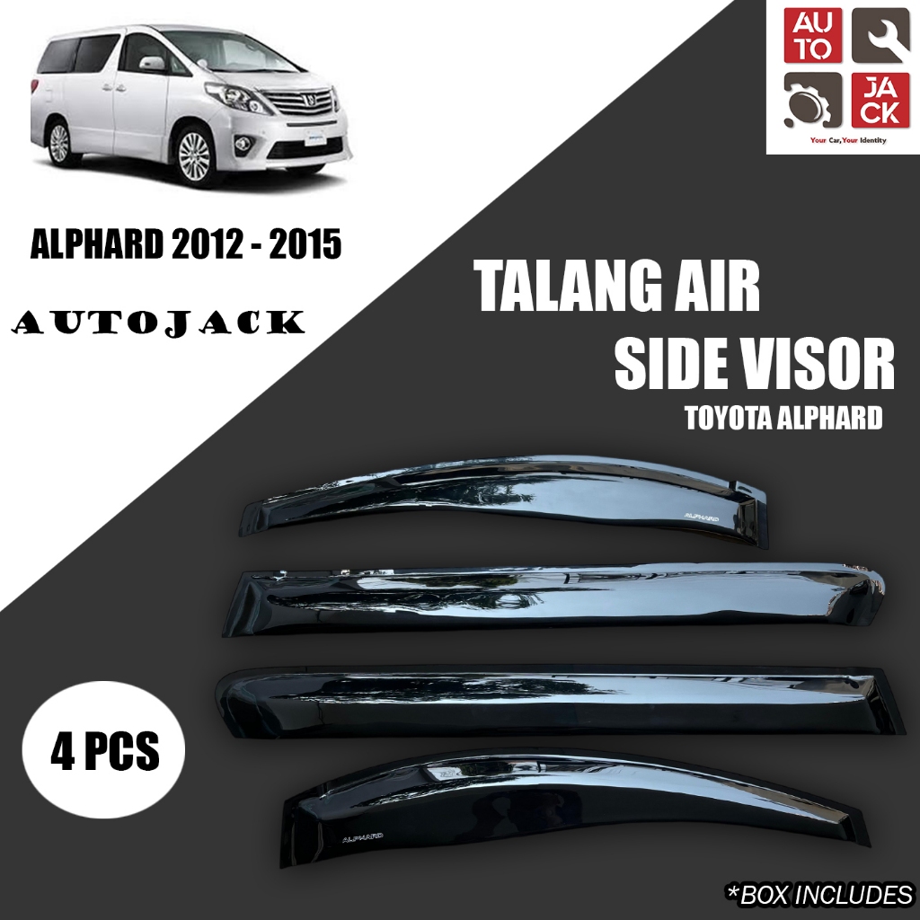 TALANG AIR ALPHARD 2012 - 2015 / SIDE VISOR TOYOTA ALPHARD / ACCESSORIES ALPHARD