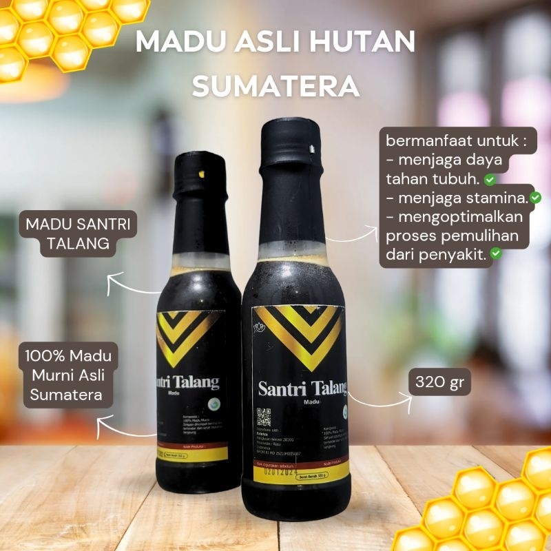 

MADU SANTRI TALANG - madu asli hutan sumatera, 100% MADU MURNI HERBAL.